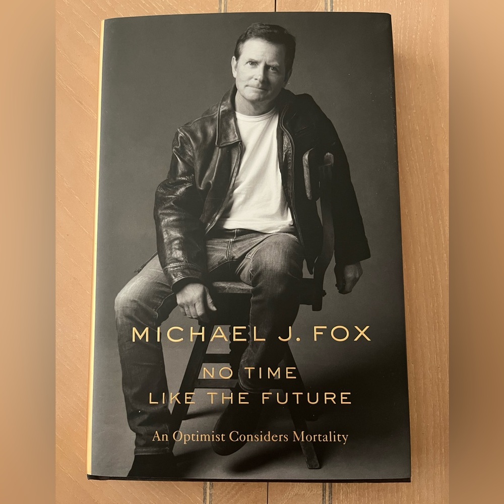Hardcover book: Michael J. Fox - No Time Like The Future